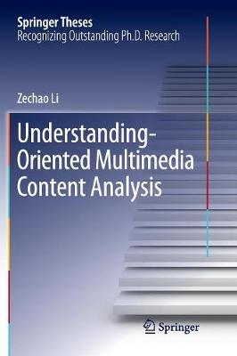 Understanding-Oriented Multimedia Content Analysis