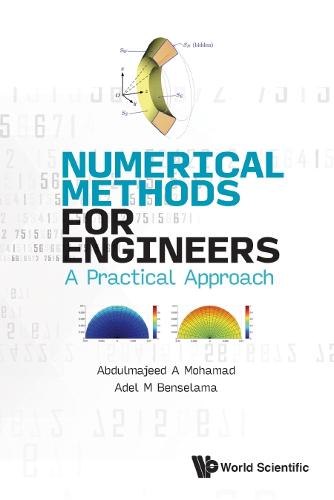Numerical Methods For Engineers: A Practical Approach