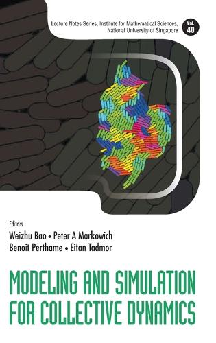 Modeling And Simulation For Collective Dynamics