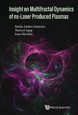 Insight On Multifractal Dynamics Of Ns-laser Produced Plasmas