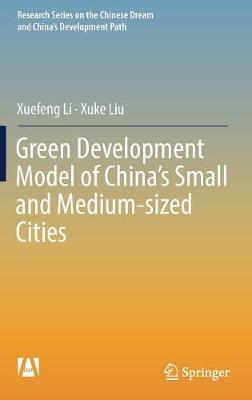 Green Development Model of China’s Small and Medium-sized Cities