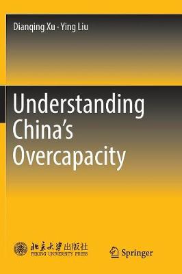 Understanding China's Overcapacity