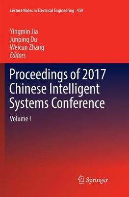 Proceedings of 2017 Chinese Intelligent Systems Conference
