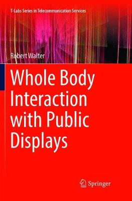 Whole Body Interaction with Public Displays