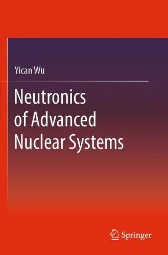 Neutronics of Advanced Nuclear Systems