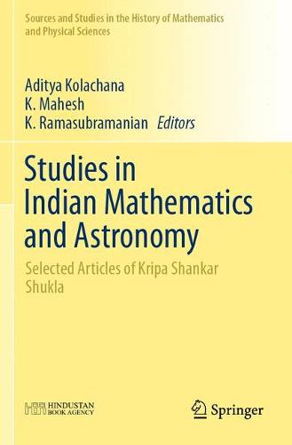 Studies in Indian Mathematics and Astronomy