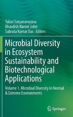 Microbial Diversity in Ecosystem Sustainability and Biotechnological Applications