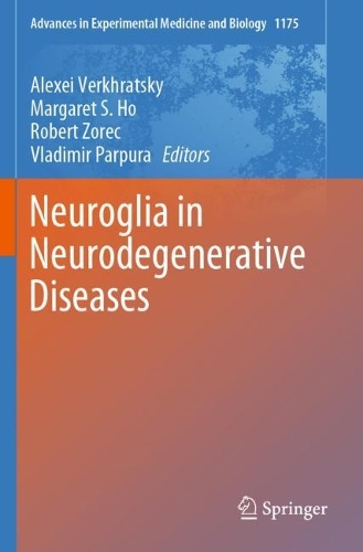 Neuroglia in Neurodegenerative Diseases