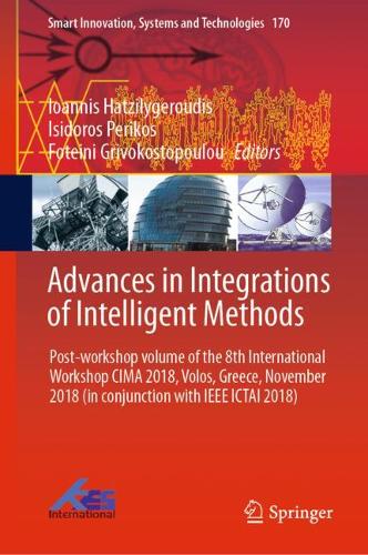 Advances in Integrations of Intelligent Methods