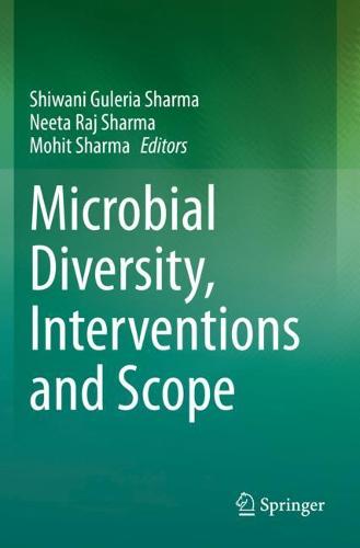 Microbial Diversity, Interventions and Scope