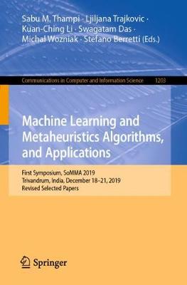 Machine Learning and Metaheuristics Algorithms, and Applications