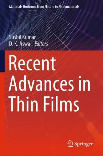 Recent Advances in Thin Films