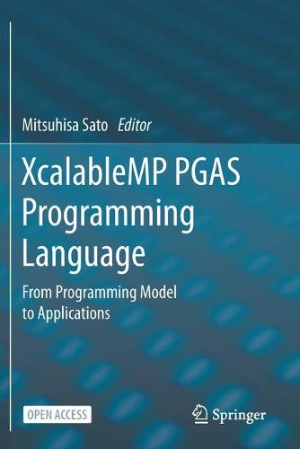 XcalableMP PGAS Programming Language