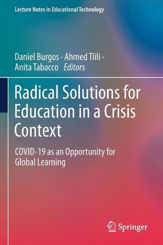 Radical Solutions for Education in a Crisis Context