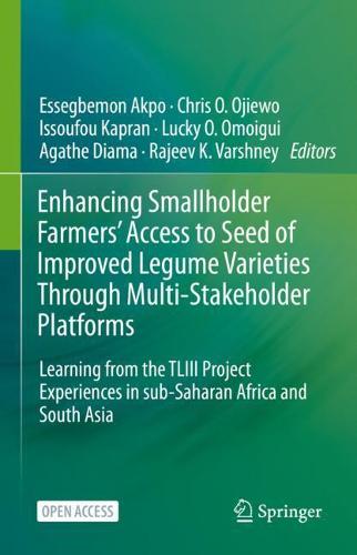 Enhancing Smallholder Farmers' Access to Seed of Improved Legume Varieties Through Multi-stakeholder Platforms