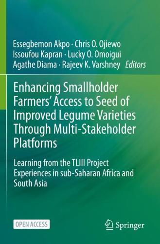 Enhancing Smallholder Farmers' Access to Seed of Improved Legume Varieties Through Multi-stakeholder Platforms
