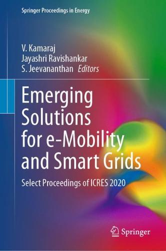 Emerging Solutions for e-Mobility and Smart Grids