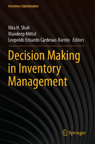 Decision Making in Inventory Management
