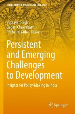 Persistent and Emerging Challenges to Development