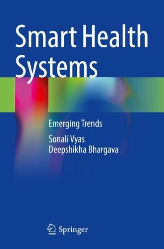 Smart Health Systems
