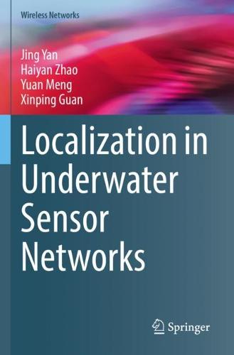 Localization in Underwater Sensor Networks