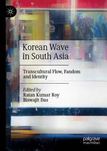 Korean Wave in South Asia