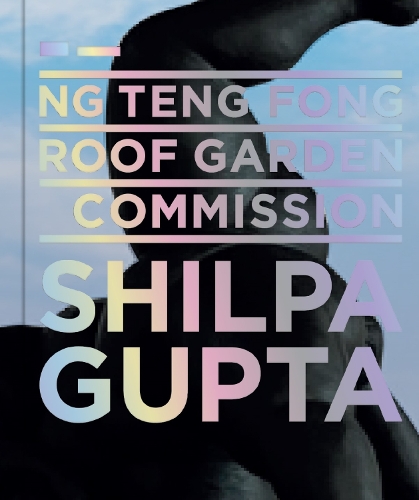 Ng Teng Fong Roof Garden Commission: Shilpa Gupta