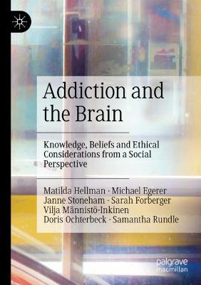 Addiction and the Brain