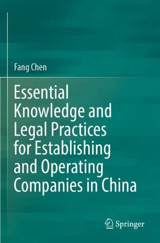 Essential Knowledge and Legal Practices for Establishing and Operating Companies in China