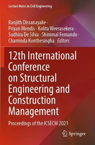 12th International Conference on Structural Engineering and Construction Management