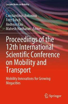 Proceedings of the 12th International Scientific Conference on Mobility and Transport