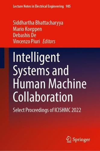 Intelligent Systems and Human Machine Collaboration