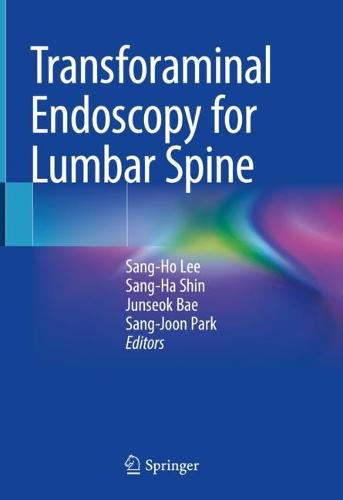 Transforaminal Endoscopy for Lumbar Spine