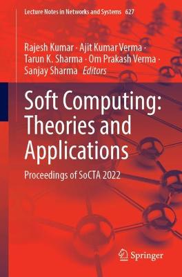 Soft Computing: Theories and Applications