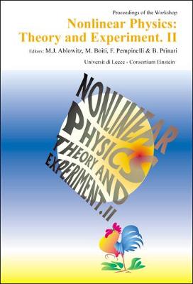 Nonlinear Physics: Theory And Experiment Ii, Proceedings Of The Workshop
