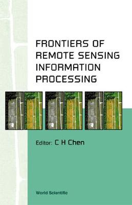 Frontiers Of Remote Sensing Information Processing