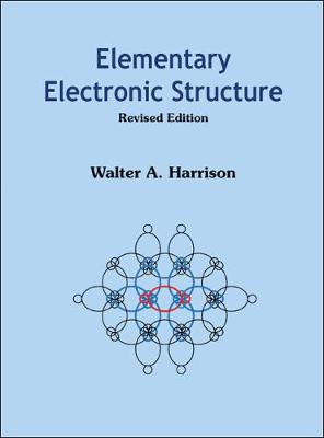 Elementary Electronic Structure (Revised Edition)