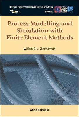 Process Modelling And Simulation With Finite Element Methods