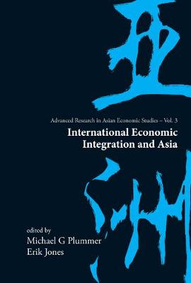 International Economic Integration And Asia