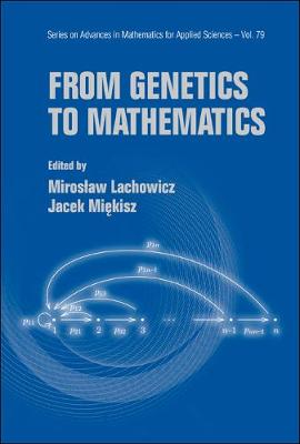 From Genetics To Mathematics