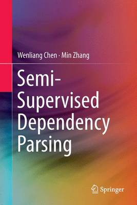 Semi-Supervised Dependency Parsing