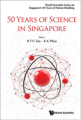 50 Years Of Science In Singapore