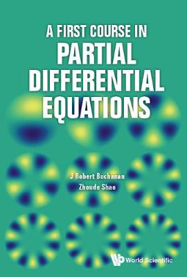 A First Course In Partial Differential Equations