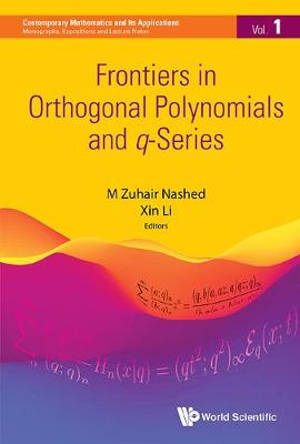 Frontiers in Orthogonal Polynomials and q-Series