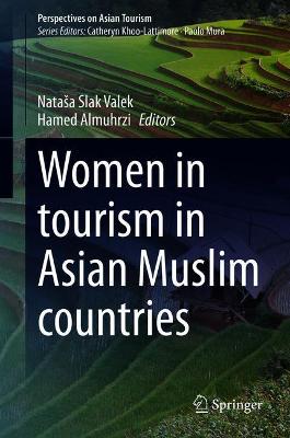 Women in Tourism in Asian Muslim Countries