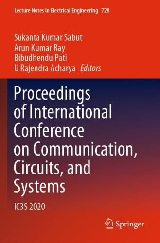 Proceedings of International Conference on Communication, Circuits, and Systems