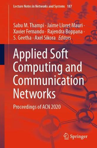 Applied Soft Computing and Communication Networks
