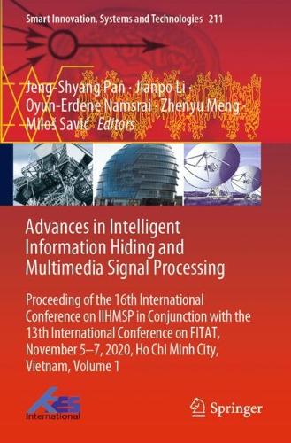 Advances in Intelligent Information Hiding and Multimedia Signal Processing
