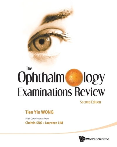 Ophthalmology Examinations Review, The (2nd Edition)