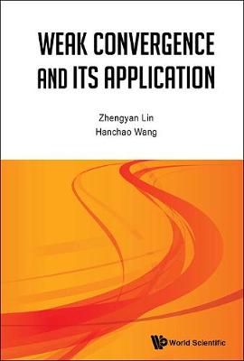Weak Convergence And Its Applications